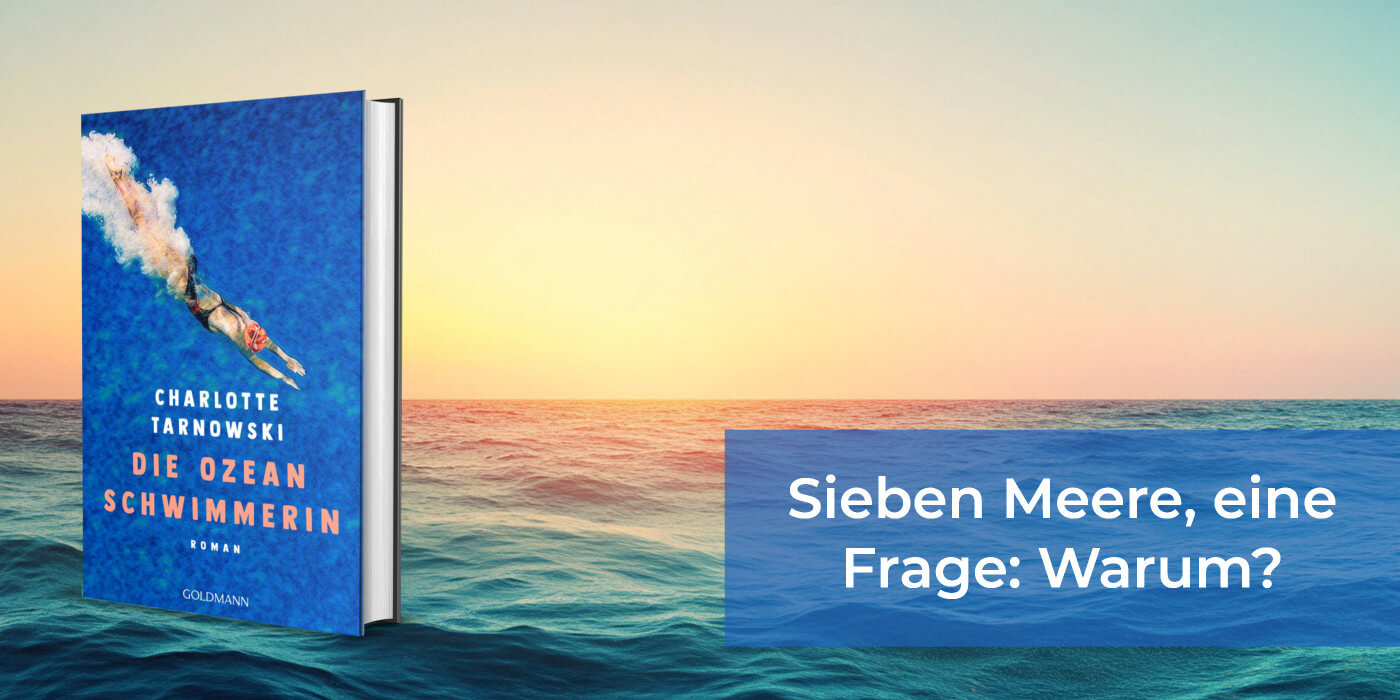 Charlotte Tarnowski: Die Ozeanschwimmerin
