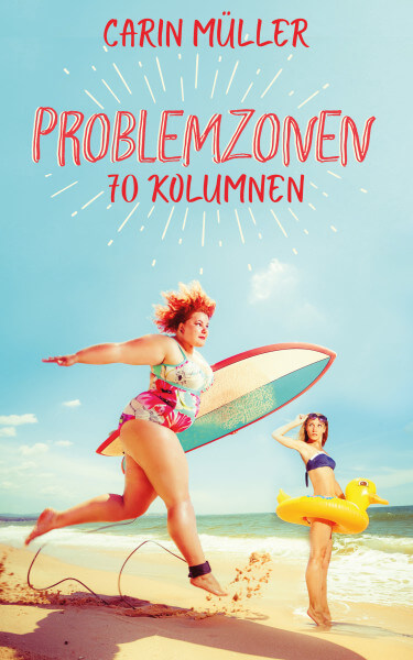 Problemzonen - 70 Kolumnen (Edition 2020)